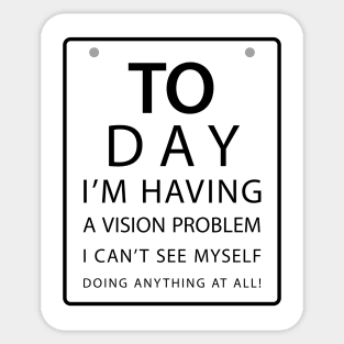 Vision Problems design. Sticker